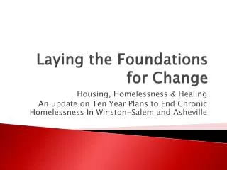 Laying the Foundations for Change