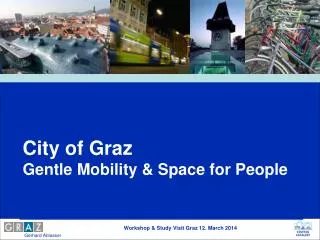 City of Graz Gentle Mobility &amp; Space for People