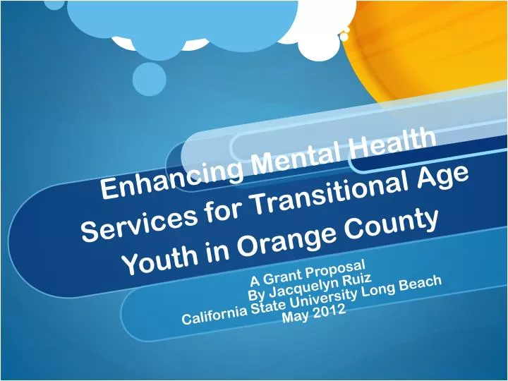 enhancing mental health services for transitional age youth in orange county