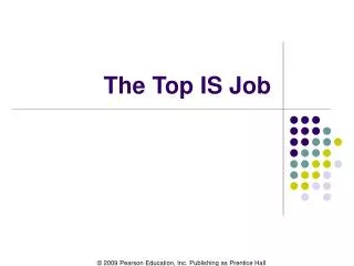 The Top IS Job