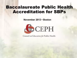 Baccalaureate Public Health Accreditation for SBPs