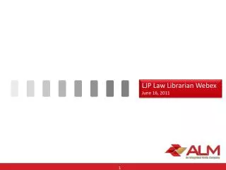 LJP Law Librarian Webex June 16, 2011