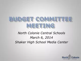 Budget Committee Meeting
