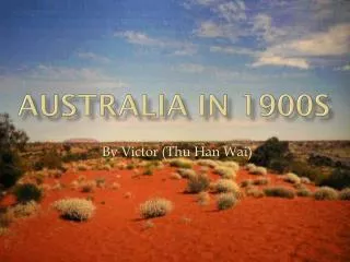 Australia in 1900s