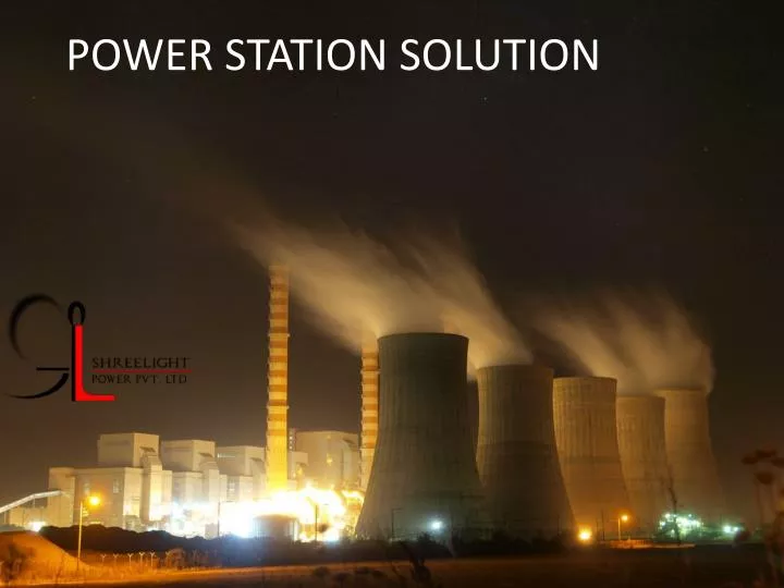 power station solution