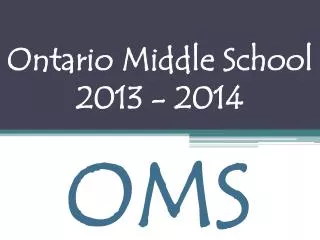 Ontario Middle School 2013 - 2014