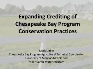 Expanding Crediting of Chesapeake Bay Program Conservation Practices