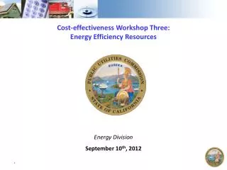 Cost-effectiveness Workshop Three: Energy Efficiency Resources
