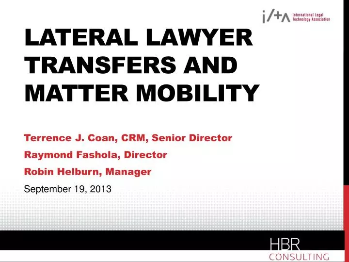 lateral lawyer transfers and matter mobility