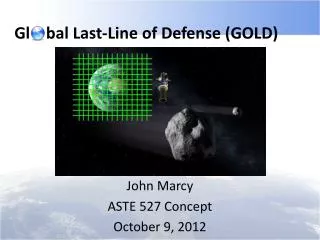 Gl bal Last-Line of Defense (GOLD)