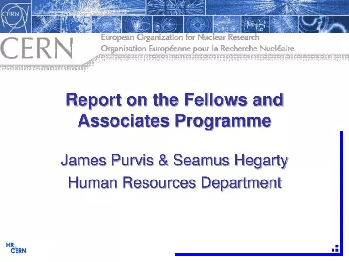 report on the fellows and associates programme