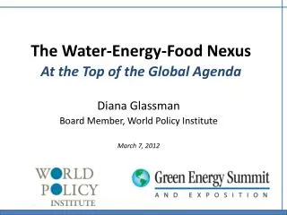 The Water-Energy-Food Nexus At the Top of the Global Agenda