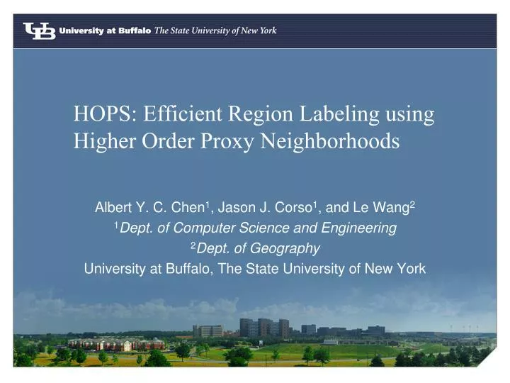 hops efficient region labeling using higher order proxy neighborhoods