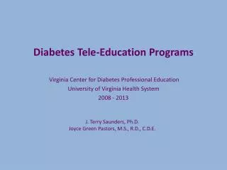 Diabetes Tele-Education Programs