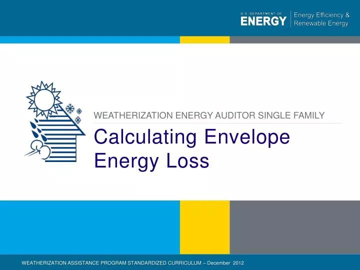 calculating envelope energy loss