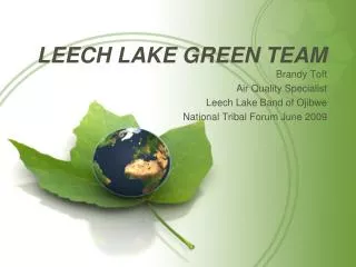 LEECH LAKE GREEN TEAM