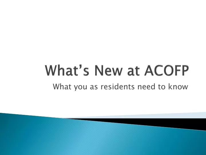 what s new at acofp