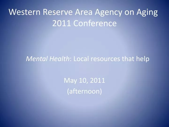 western reserve area agency on aging 2011 conference