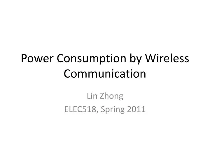power consumption by wireless communication