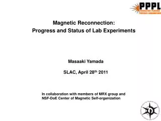 Magnetic Reconnection: Progress and Status of Lab Experiments