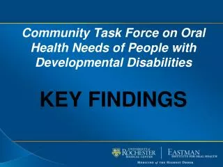 Community Task Force on Oral Health Needs of People with Developmental Disabilities