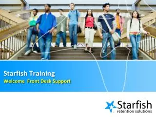 Starfish Training Welcome Front Desk Support