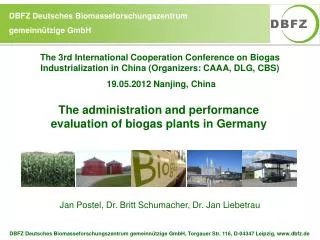 The administration and performance evaluation of biogas plants in Germany
