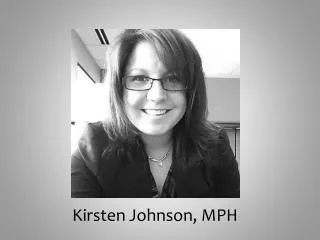 Kirsten Johnson, MPH