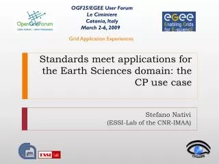 Standards meet applications for the Earth Sciences domain: the CP use case