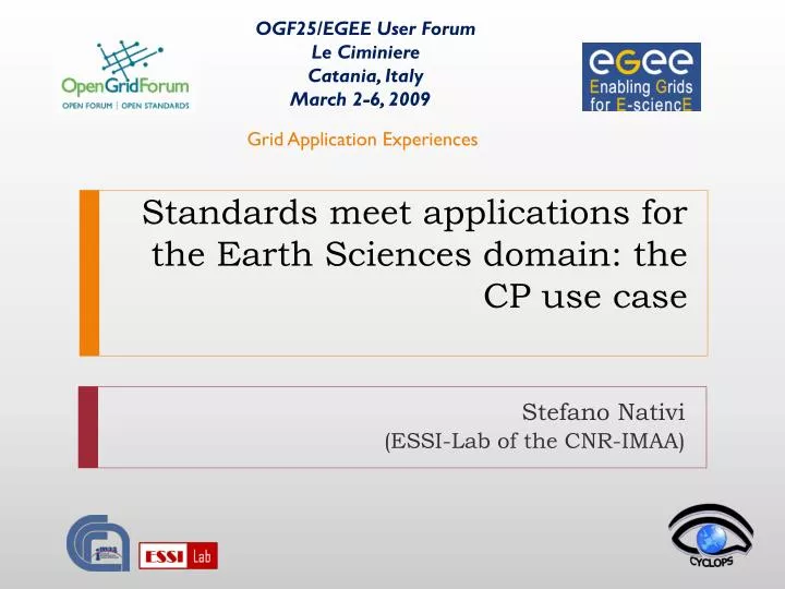 standards meet applications for the earth sciences domain the cp use case