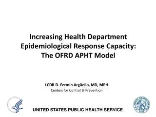 Increasing Health Department Epidemiological Response Capacity: The OFRD APHT Model