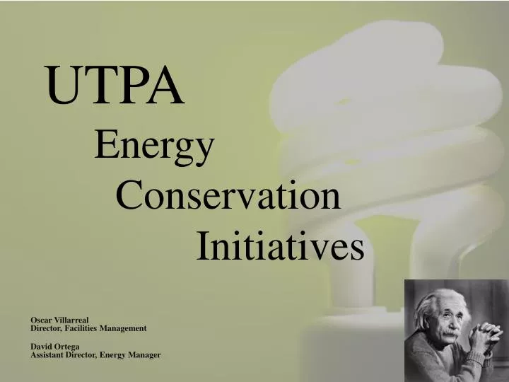 utpa energy conservation initiatives