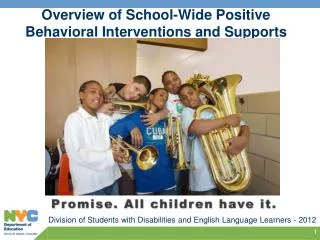 Overview of School-Wide Positive Behavioral Interventions and Supports (PBIS)