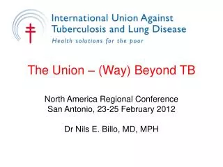 The Union – (Way) Beyond TB