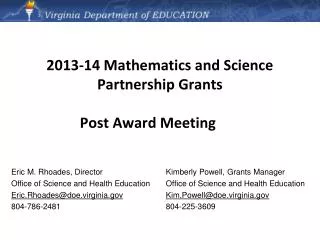 2013-14 Mathematics and Science Partnership Grants Post Award Meeting