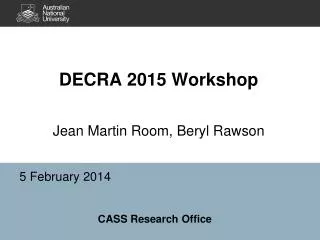 DECRA 2015 Workshop Jean Martin Room, Beryl Rawson