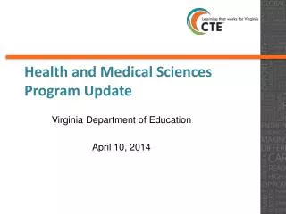 Health and Medical Sciences Program Update
