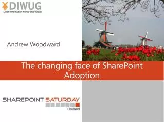 The changing face of SharePoint Adoption