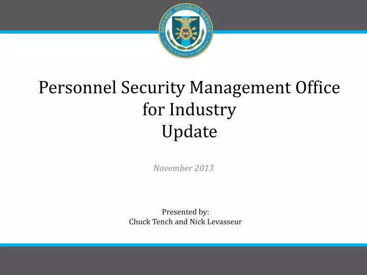 personnel security management office for industry update