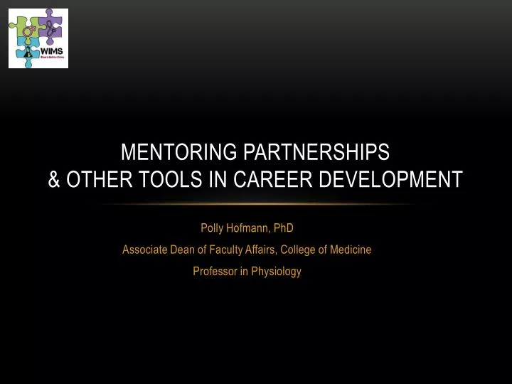 mentoring partnerships other tools in career development