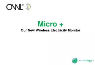 Micro + Our New Wireless Electricity Monitor