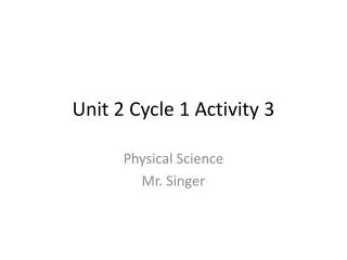 Unit 2 Cycle 1 Activity 3