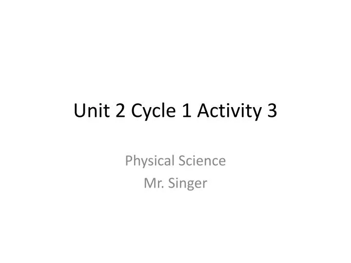 unit 2 cycle 1 activity 3