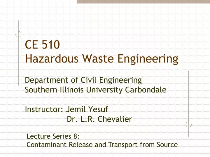 ce 510 hazardous waste engineering