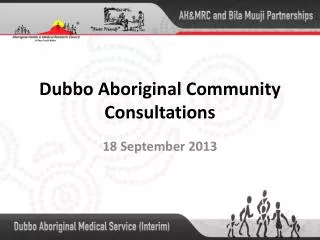 Dubbo Aboriginal Community Consultations