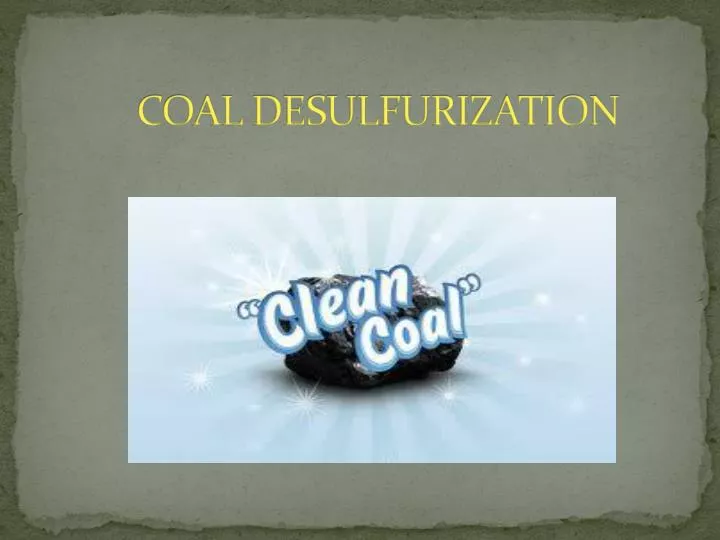 coal desulfurization