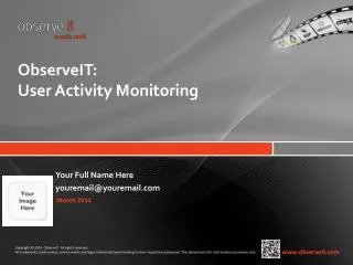 ObserveIT : User Activity Monitoring