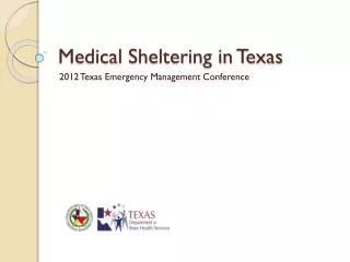 Medical Sheltering in Texas