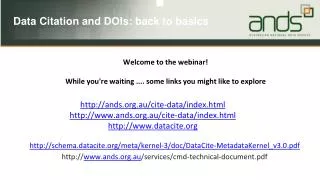Welcome to the webinar! While you're waiting .... some links you might like to explore