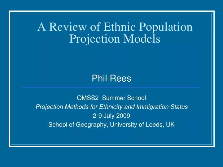 a review of ethnic population projection models